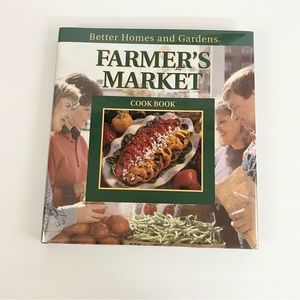 Better Homes & Gardens 1993 First Edition Farmers Market Hardcover Cook Book